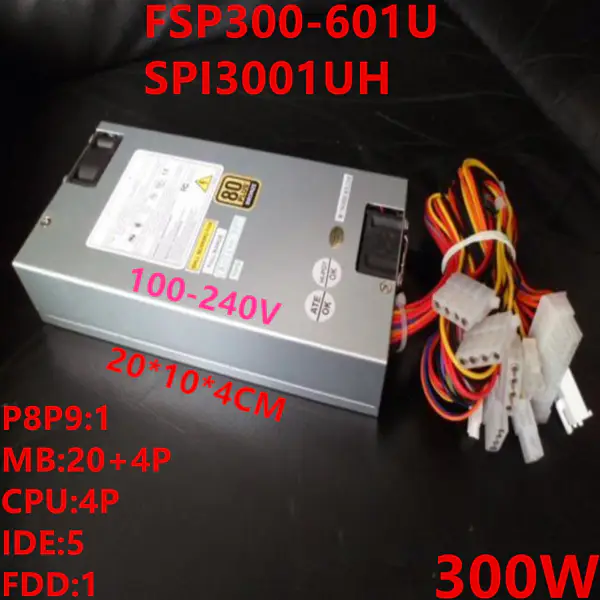FSP AT -5V 1U P8P9 Rated 300W Peak 450W Switching Power Supply FSP300-601U SPI3001UH